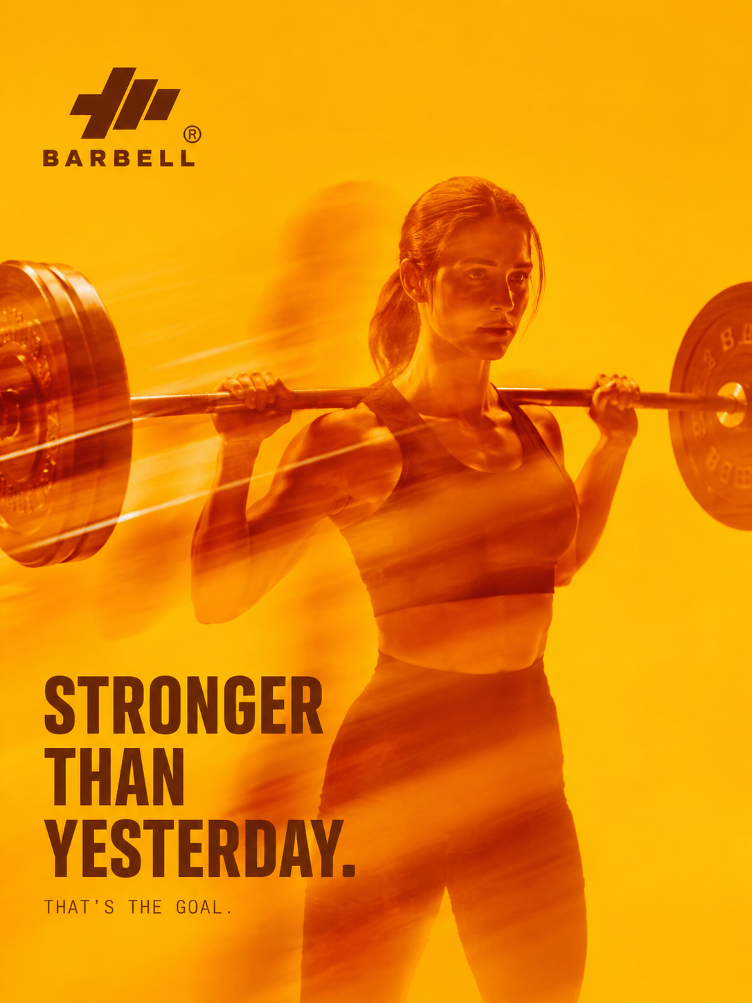 Barbell 'Stronger than yesterday' campaign poster